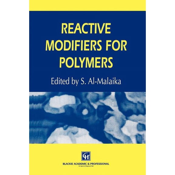 Reactive Modifiers for Polymers, (Paperback)