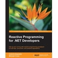 thumbnail image 1 of Reactive Programming for .NET Developers (Paperback), 1 of 1