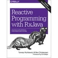 thumbnail image 1 of Pre-Owned Reactive Programming with RxJava: Creating Asynchronous, Event-Based Applications (Paperback) 1491931655 9781491931653, 1 of 1