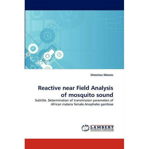 Reactive near Field Analysis of mosquito sound (Paperback)