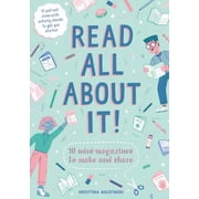 Read All About It! 10 Mini-Magazines to Make and Share Paperback