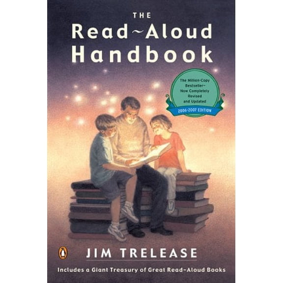 Read-Aloud Handbook: The Read-Aloud Handbook : Sixth Edition (Edition 6) (Paperback)