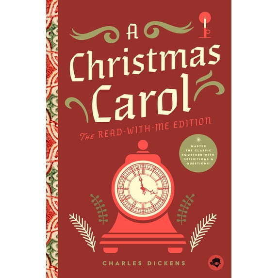 A Christmas Carol: The Read-With-Me Edition: The Unabridged Story in 20-Minute Reading Sections with Comprehension Quest, (Paperback)