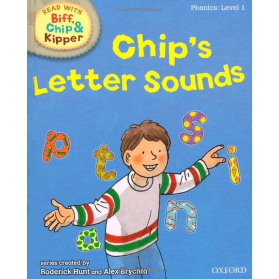 Pre-Owned Oxford Reading Tree Read With Biff, Chip, and Kipper: Phonics: Level 1. Chip's Letter Sounds Hardcover