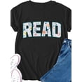 thumbnail image 1 of Read Book Lover Floral Letter Graphic Tee for Men Women, Cute Reading Teacher Short Sleeve T-Shirt, Casual Crew Neck Top for Bookworm Gift, 1 of 9