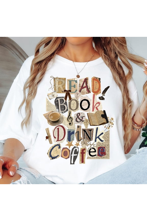 Read Books And Drink Coffee Shirt Book Lover Graphic Tee Library Aesthetic Comfort Tee Rea