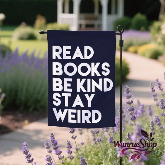 Read Books Be Kind Stay Weird Retro Garden Flag,Little Library Yard Sign,Bookish Yard Flag,Liberal/Progressive/Kindness Banner,Double-Sided