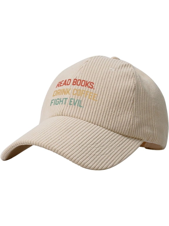 Read Books. Drink Coffee Hat Corduroy Baseball Cap Vintage Adjustable Trucker Caps for Outdoor Travel Beige