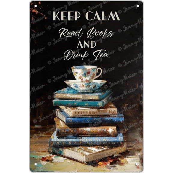 Read Books and Drink Tea Metal Tin Signs, Perfect Dcor for Book Lovers and Tea Enthusiasts,Ideal for Book Clubs and Tea Parties, Gift for Book and Tea Lovers 5.5x8 inches