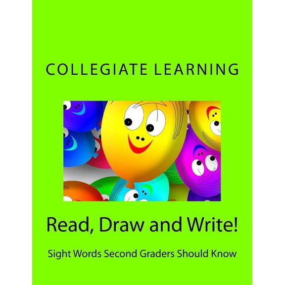 Read, Draw and Write!: Sight Words Second Graders Should Know, (Paperback)