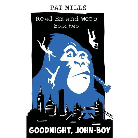 Read Em and Weep Goodnight, John-boy, Book 2, (Paperback)