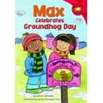 thumbnail image 1 of Pre-Owned Max Celebrates Groundhog Day (Read-It! Readers) (Unknown) 140484760X 9781404847606, 1 of 1