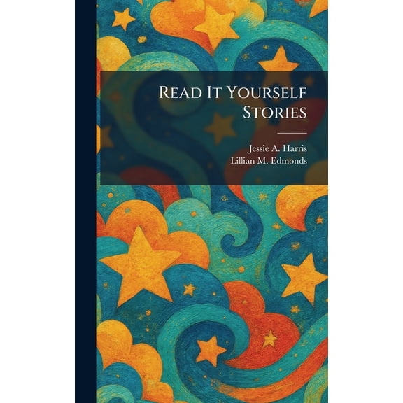 Read It Yourself Stories, (Hardcover)