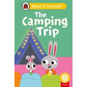 Ladybird The Camping Trip Phonics Step 9 Read It Yourself - Level 0 Beginner Reader, Hardcover