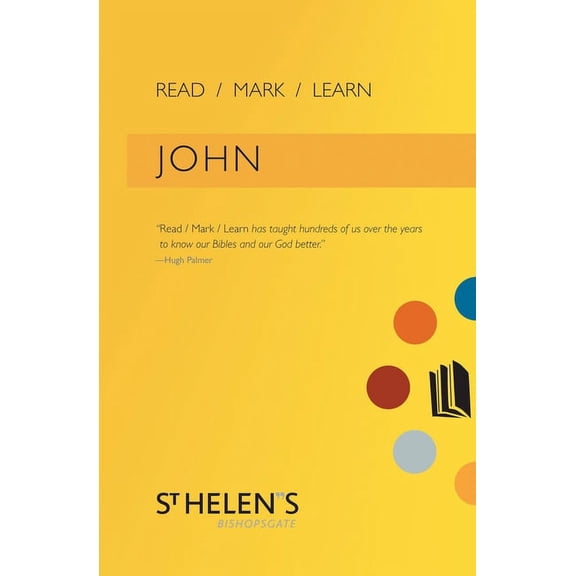 Read Mark Learn: Read Mark Learn: John: A Small Group Bible Study (Paperback)