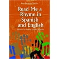 thumbnail image 1 of Pre-Owned Read Me a Rhyme in Spanish and English/Leame Una Rima En Espanol E Ingles (Paperback) 0838909825 9780838909829, 1 of 1