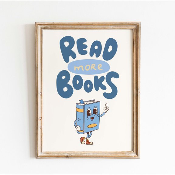 Read More Books English Classroom Decor School Library Teacher Readers Print, Unframed Paper Poster 8x10in