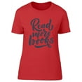 thumbnail image 1 of Read More Books  T-Shirt Women -Image by Shutterstock, Female XX-Large, 1 of 2