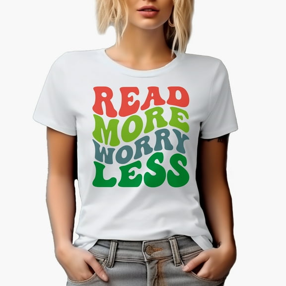 Read More, Worry Less, Reading Enthusiast Quote, Groovy Retro Wavy Text Merch Gift, White T-Shirt, XL