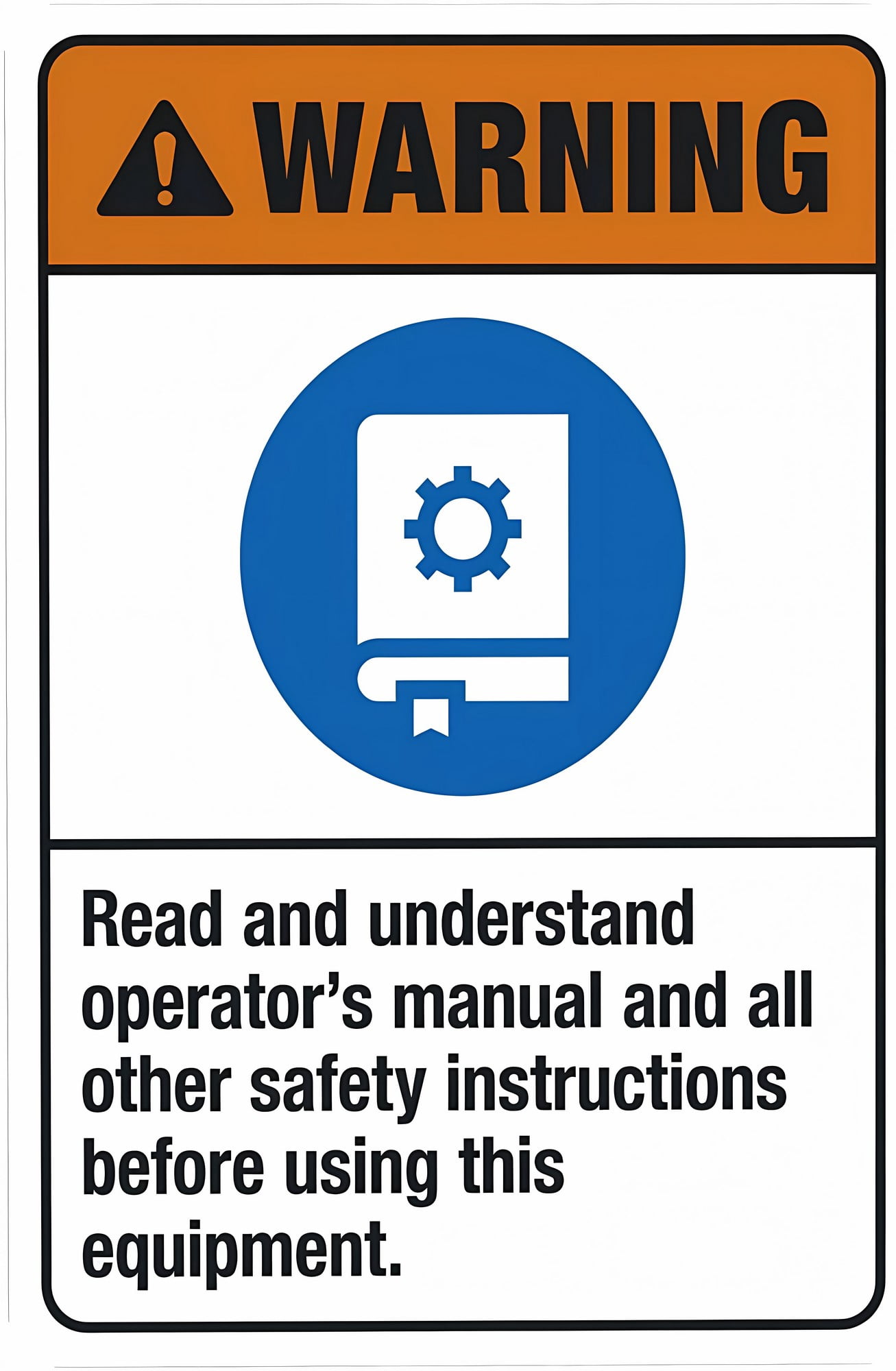 Read Operator's Manual All Safety Sign 8