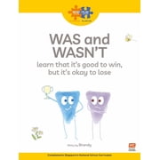 Read + Play Read + Play Was and Wasnt Learn That Its Good to Win, But Its Okay to Lose, Paperback
