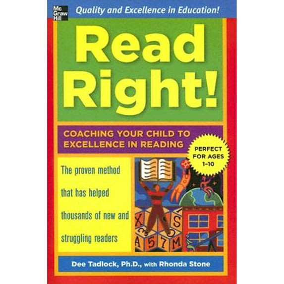 Pre-Owned Read Right: Coaching Your Child to Excellence in Reading (Paperback) 0071455108 9780071455107