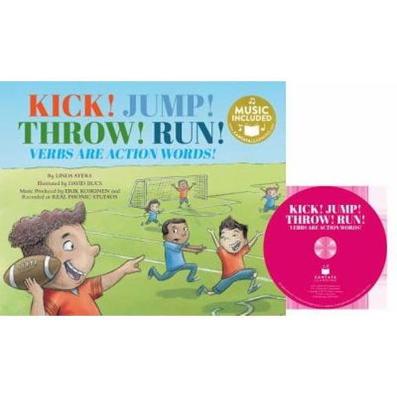 Pre-Owned Read, Sing, Learn: Songs about the Parts of Speech: Kick! Jump! Throw! Run!: Verbs Are Action Words! (Other)