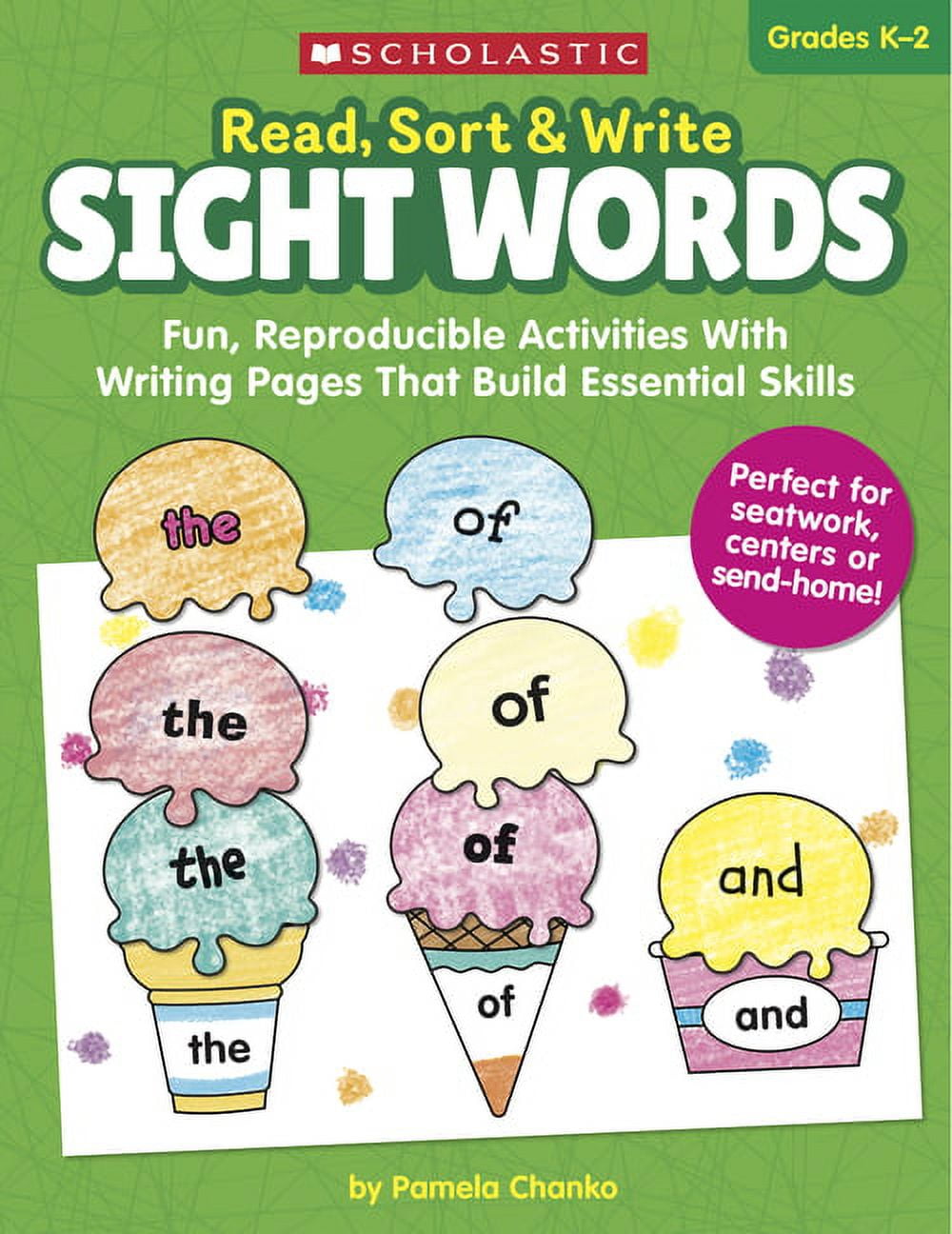 Read, Sort \u0026 Write: Sight Words: Fun, Reproducible Activities with Writing Pages That Build Essential Skills (Paperback)