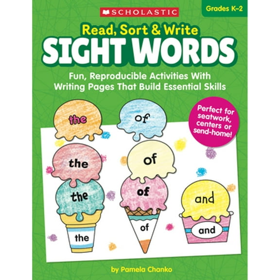 Pre-Owned Read, Sort & Write: Sight Words: Fun, Reproducible Activities with Writing Pages That Build Essential Skills (Paperback) 1338606492 9781338606492