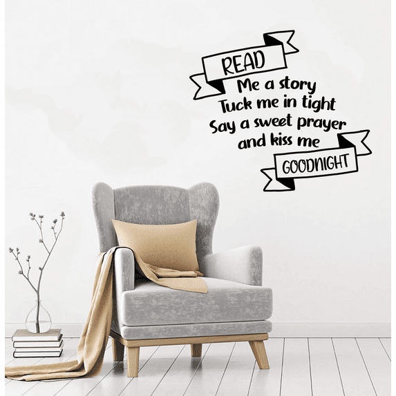 Read Me A Story Tuck Me In Tight Say A Sweet Prayer And Kiss Me Goodnight - Bedroom Wall Decal Wall Sticker Sleep Wall Design For Kids Adults Girls Boys Room Bedroom Wall Decoration Size (30x30 inch)