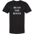 thumbnail image 1 of Read The Room Printed T-Shirt | Funny Sarcastic Graphic Tee for Smart, Socially Aware People, 1 of 2