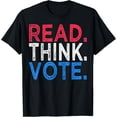 thumbnail image 1 of Read Think Vote T-Shirt, 1 of 4