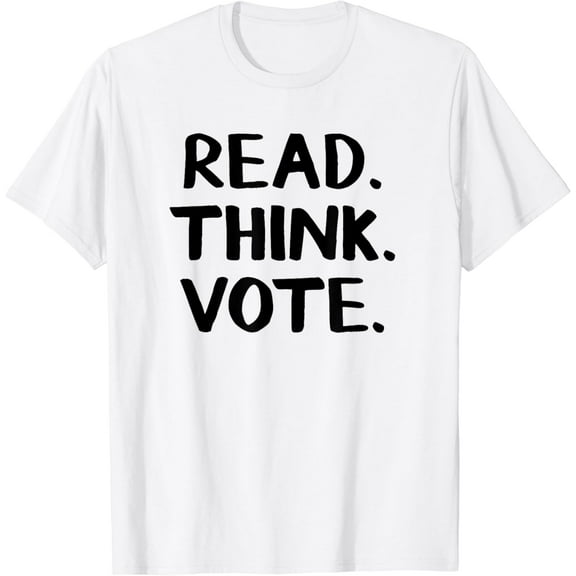 Read Think Vote T-Shirt