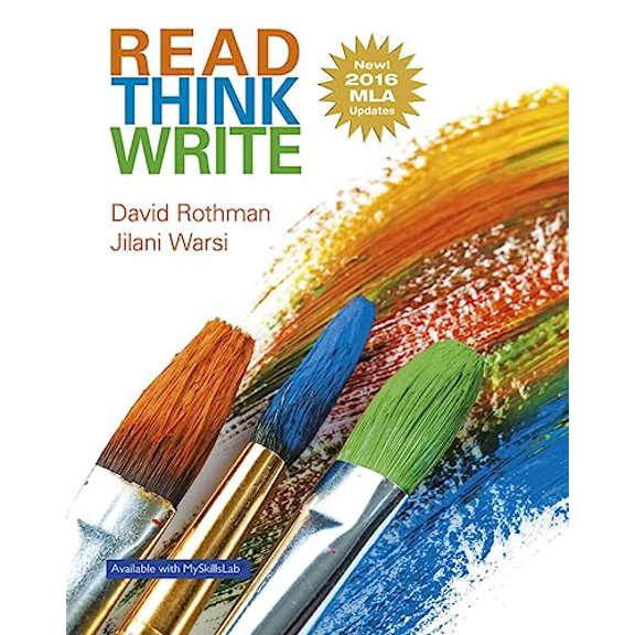 Pre-Owned Read Think Write: True Integration Through Academic Content, MLA Update, 9780134678818, 0134678818, Paperback, 1 edition