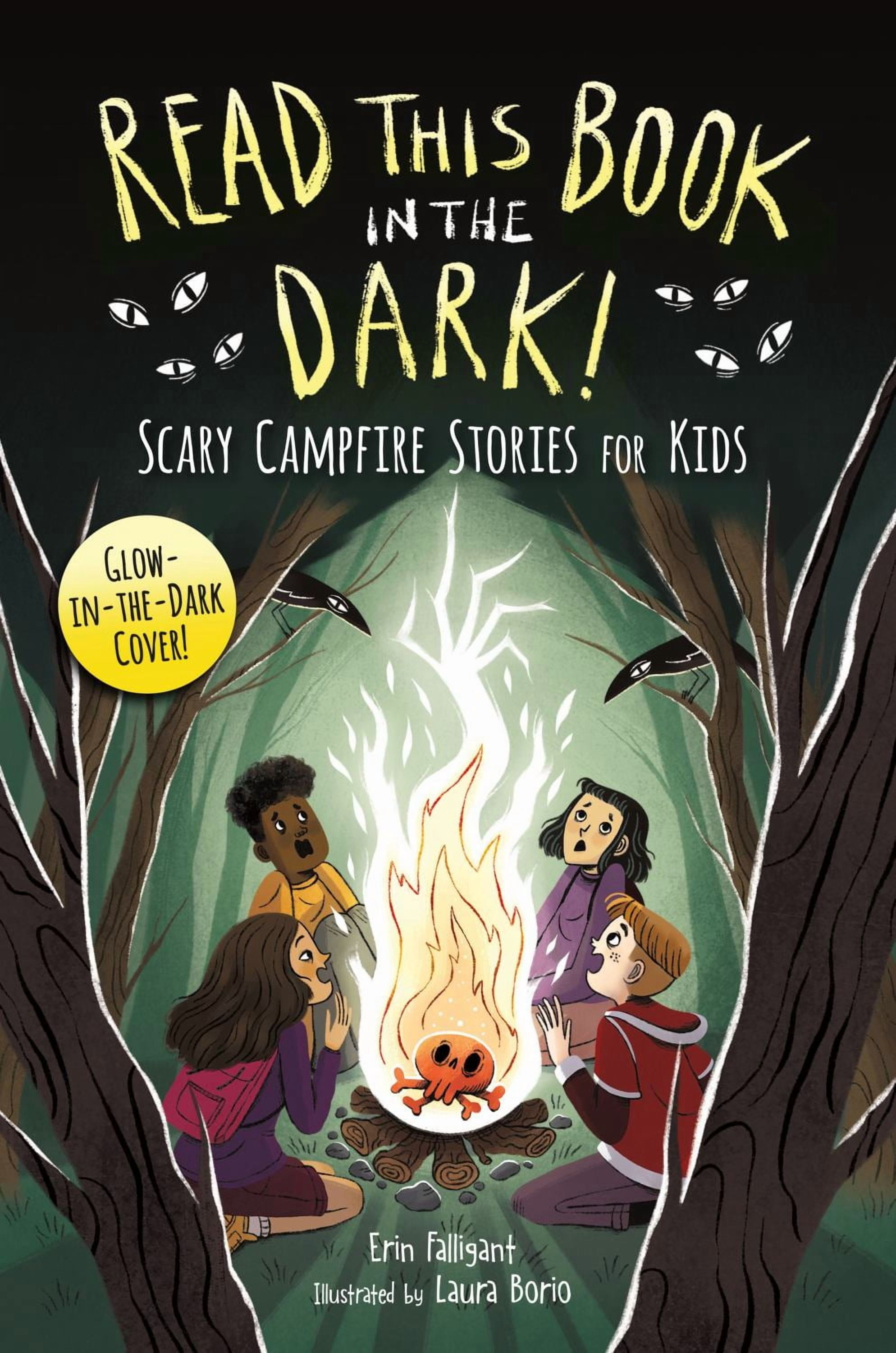 Read This Book in the Dark: Scary Campfire Stories for Kids (Paperback ...