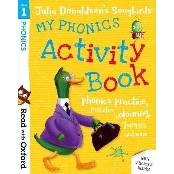 Read With Oxford: Stage 1: Julia Donaldson'S Songbirds: My P