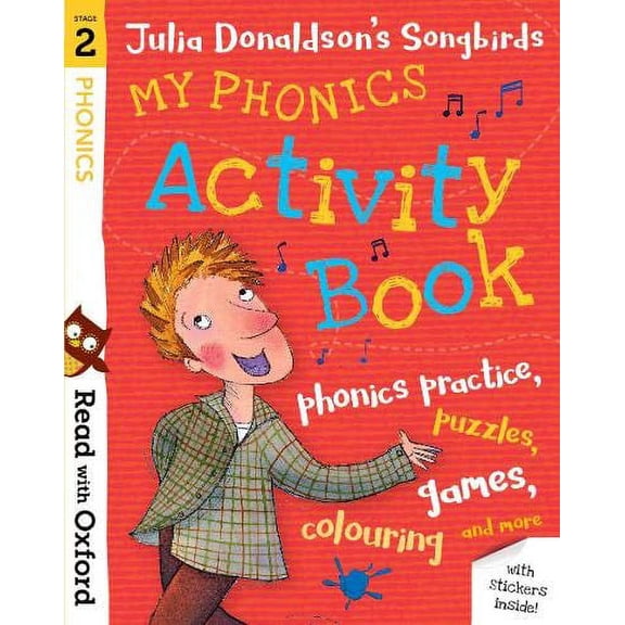 Read With Oxford: Stage 2: Julia Donaldson'S Songbirds: My P