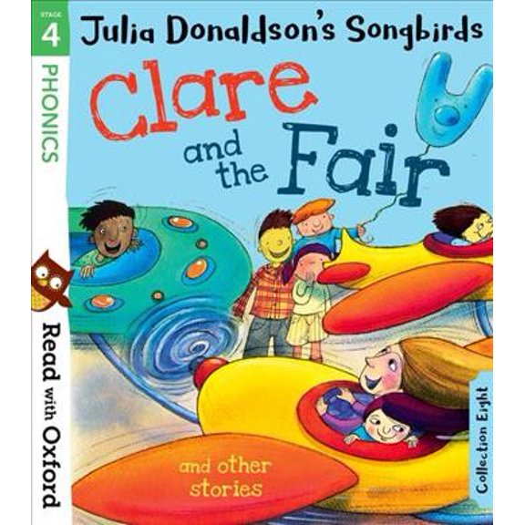 Pre-Owned Read With Oxford: Stage 4: Julia Donaldson'S Songbirds: Clar