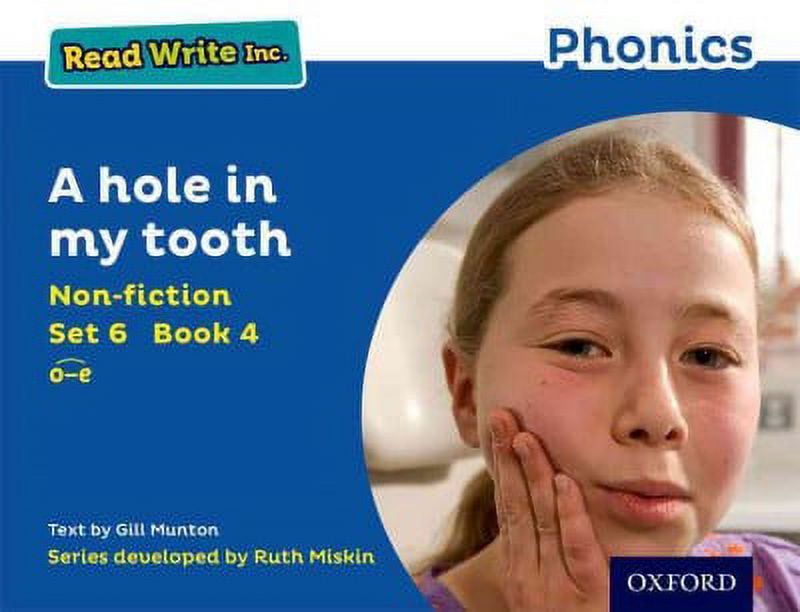 Read Write Inc. Phonics Blue Set 6 NonFiction 4 A Hole In My Tooth