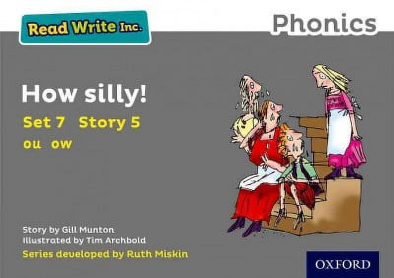 Read Write Inc. Phonics: How Silly! (Grey Set 7 Storybook 5) - Walmart.com