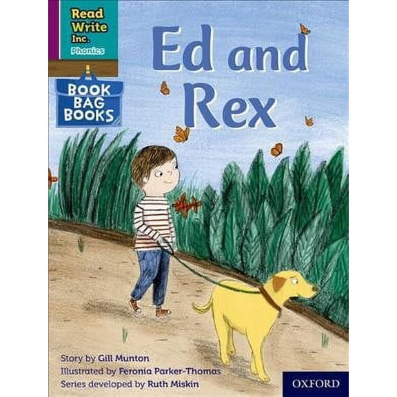 Read Write Inc. Phonics: Purple Set 2 Book Bag Book 10 Ed And Rex