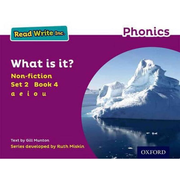 Read Write Inc. Phonics: Purple Set 2 Non-Fiction 4 What Is It?