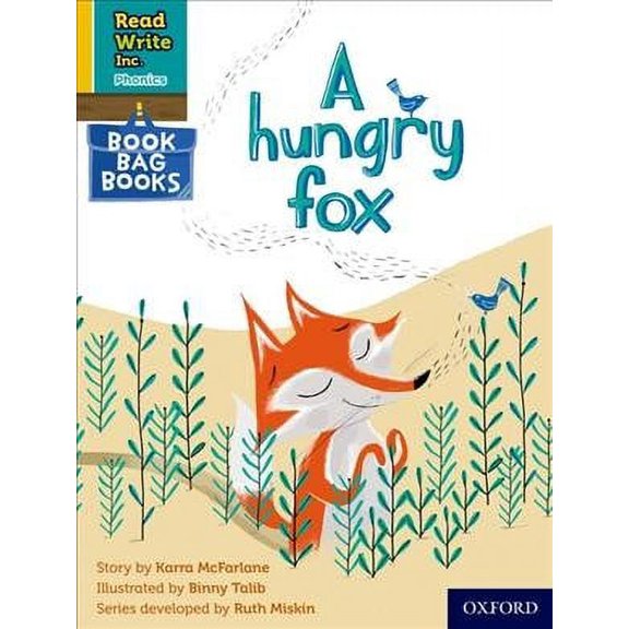 Read Write Inc. Phonics: Yellow Set 5 Book Bag Book 4 A Hungry Fox