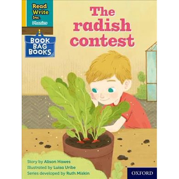 Read Write Inc. Phonics: Yellow Set 5 Book Bag Book 9 The Radish Contest