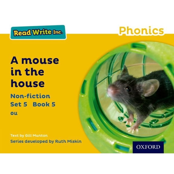 Read Write Inc. Phonics: Yellow Set 5 Non-Fiction 5 A Mouse In The ...