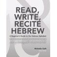 thumbnail image 1 of Read, Write, Recite Hebrew: A Beginner's Guide to the Hebrew Alphabet, (Paperback), 1 of 1