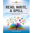 thumbnail image 1 of Read, Write, & Spell: A Complete Language Guide for Home Education, (Paperback), 1 of 1
