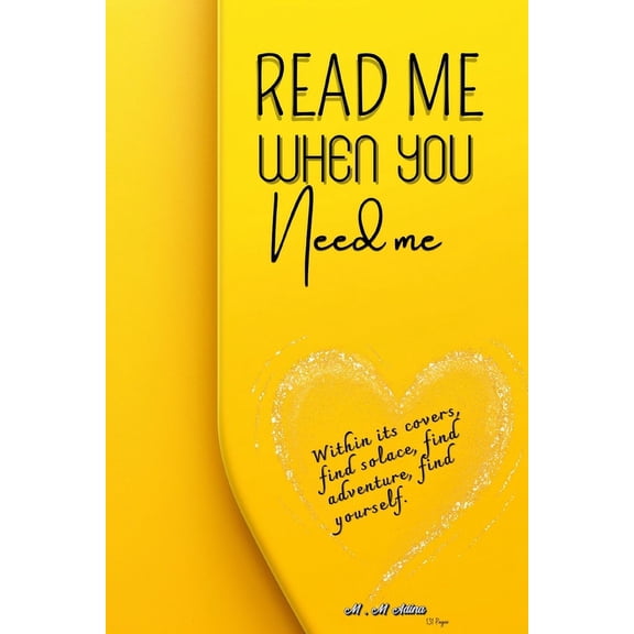 Read Me When You Need Me-A Journey of Inspiration and Resilience for women, be your companion in times of joy, sorrow, o, (Paperback)
