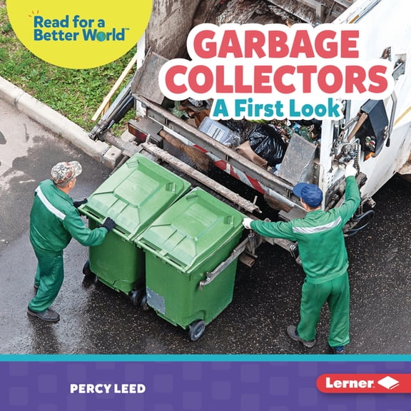 Read about Community Helpers (Read for a Garbage Collectors: A First Look, (Hardcover)