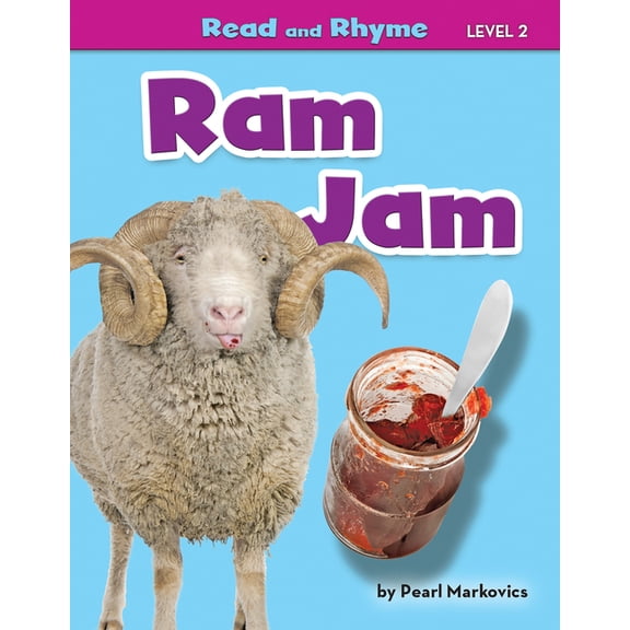 Ram Jam (Read and Rhyme, Level 2)